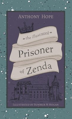 The Illustrated Prisoner of Zenda - Hope, Anthony