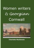 Women writers and Georgian Cornwall