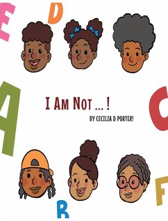 I AM NOT! - Porter, Cecilia D.