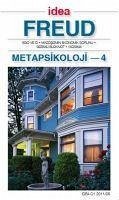Metapsikoloji 4 - Freud, Sigmund
