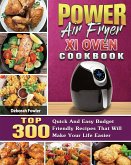 Power Air Fryer Xl Oven Cookbook