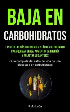 Baja En Carbohidratos - León, Rufo