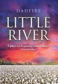 LITTLE RIVER