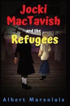 Jocki MacTavish and the Refugees - Marsolais, Albert A