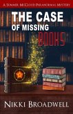 The Case of Missing Books: a Summer McCloud paranormal mystery