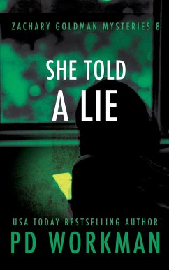 She Told a Lie - Workman, P. D.