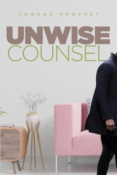 Unwise Counsel - Prophet, Conrad