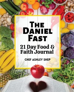 The Daniel Fast - Shep, Chef Ashley