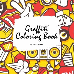 Graffiti Coloring Book for Children (8.5x8.5 Coloring Book / Activity Book) - Blake, Sheba