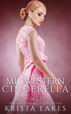 A Midwestern Cinderella - Lakes, Krista