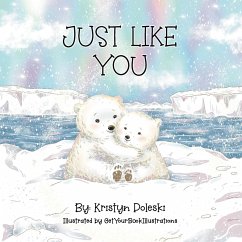 Just Like You - Poleski, Kristyn