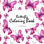 Butterfly Coloring Book for Teens and Young Adults (8.5x8.5 Coloring Book / Activity Book)