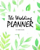 The Wedding Planner (8x10 Softcover Log Book / Planner / Journal)