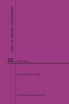 Code of Federal Regulations Title 23, Highways, 2020 - Nara