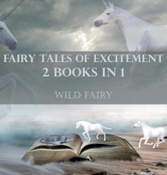 Fairy Tales Of Excitement - Fairy, Wild