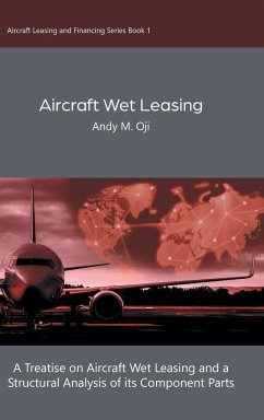 Aircraft Wet Leasing - Oji, Andy M.
