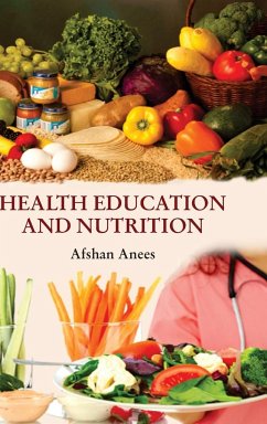 HEALTH EDUCATION AND NUTRITION - Anees, Afshan