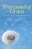 Purposeful Grace