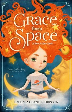 Grace from Space - Glazier-Robinson, Barbara A