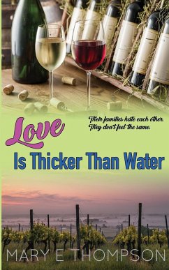 Love Is Thicker Than Water - Thompson, Mary E