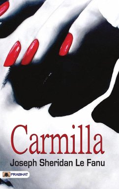 Carmilla - Sheridan Le Fanu, Joseph