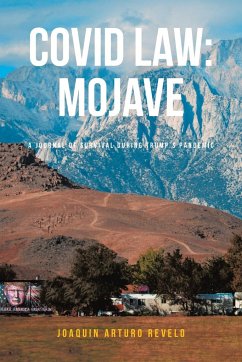 Covid Law: Mojave: A journal of survival during Trump's Pandemic