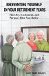 Reinventing Yourself in Your Retirement... - Bild 1