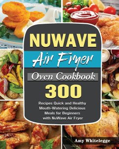 NuWave Air Fryer Oven Cookbook - Whitelegge, Amy
