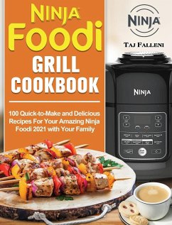 The Complete Ninja Foodi Grill Cookbook - Carver, Beau