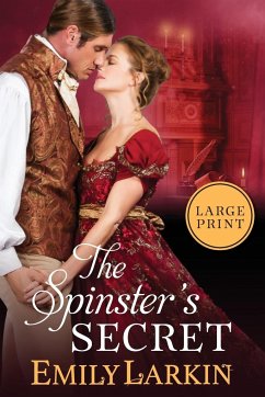 The Spinster's Secret - Larkin, Emily