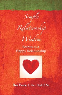 Simple Relationship Wisdom - Panahi, Rita