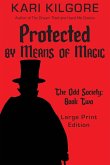 Protected by Means of Magic