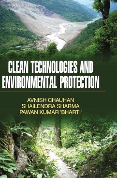 CLEAN TECHNOLOGIES AND ENVIRONMENTAL PROTECTION - Chauhan, Avnish