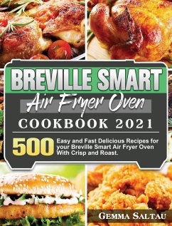 Breville Smart Air Fryer Oven Cookbook 2021 - Saltau, Gemma