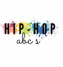 Hip-Hop ABC's - King, Josie