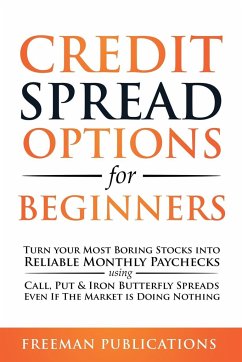 Credit Spread Options for Beginners - Publications, Freeman