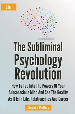The Subliminal Psychology Revolution 2 In 1 - Mullins, Stephen