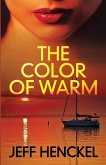The Color of Warm