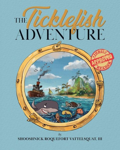 The Ticklefish Adventure The Ticklefish Adventure