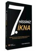 7. Hissiniz Ikna