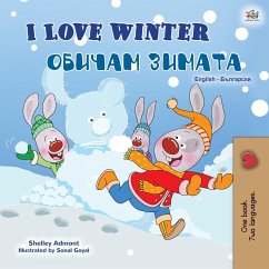 I Love Winter (English Bulgarian Bilingual Book for Kids) - Admont, Shelley; Books, Kidkiddos