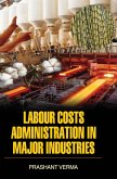 LABOUR COSTS ADMINISTRATION IN MAJOR INDUSTRIES