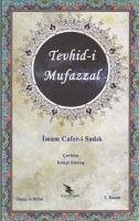 Tevhid-i Mufazzal - Sadik, Cafer-i