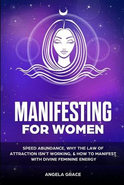 Manifesting For Women - Grace, Angela