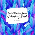How Social Workers Swear Coloring Book for Adults (8.5x8.5 Coloring Book / Activity Book)