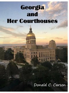 Georgia & Her Courthouses - Carson, Donald