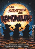 LES AVENTURES DES RAMONEURS LES AVENTURES DES RAMONEURS