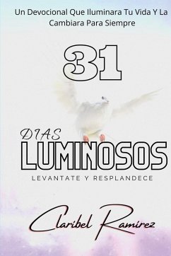 31 Dias Luminosos - Ramirez, Claribel