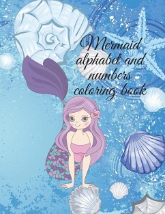 Mermaid alphabet and numbers coloring book - Publishing, Cristie