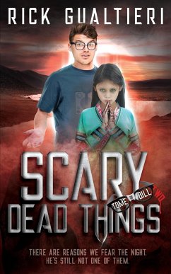 Scary Dead Things - Gualtieri, Rick